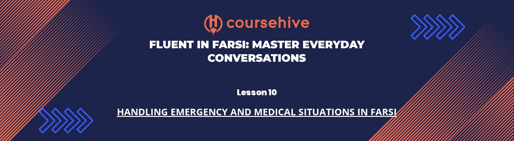 Lesson 10: Handling Emergency and Medical Situations in Farsi header image