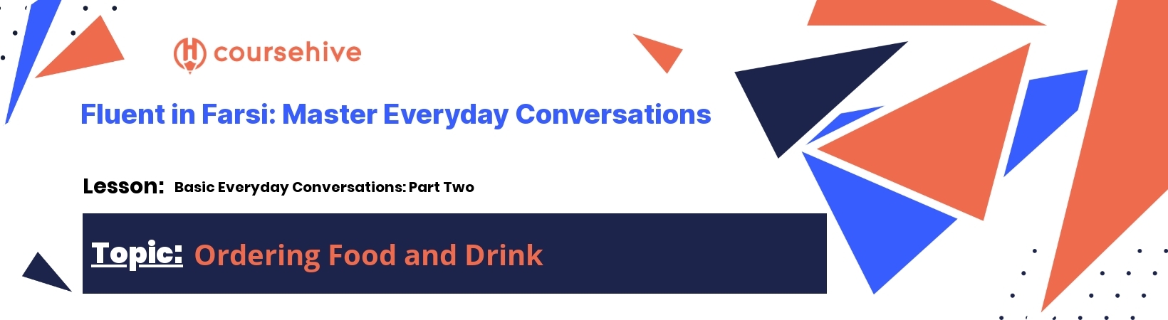 topic 6Conversation Connectors and Transition Phrases  header image