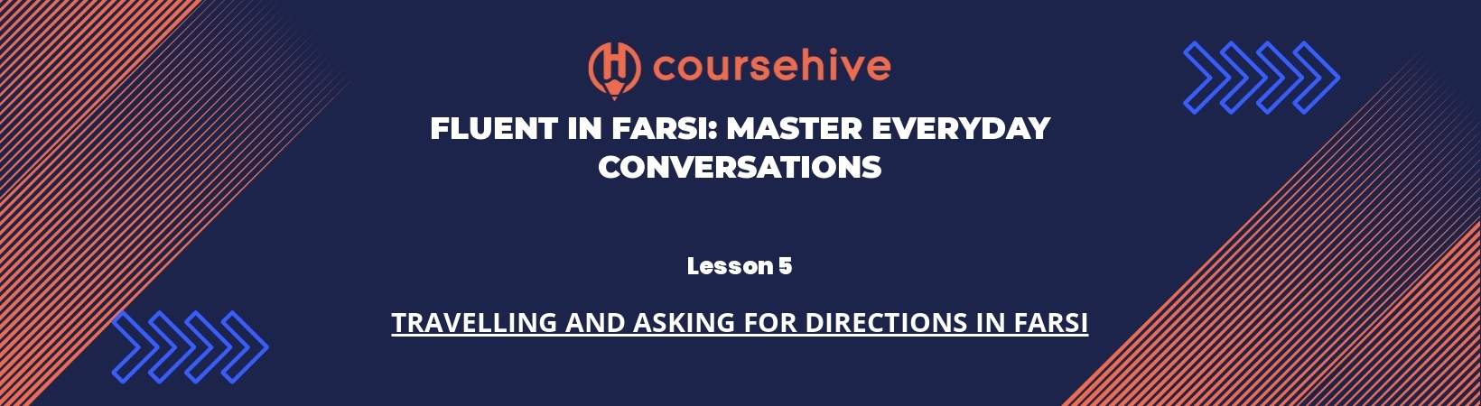 Lesson 5: Travelling and Asking for Directions in Farsi header image