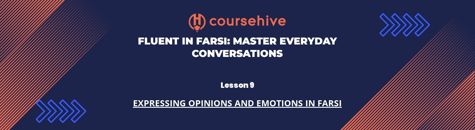 Lesson 9: Expressing Opinions and Emotions in Farsi header image