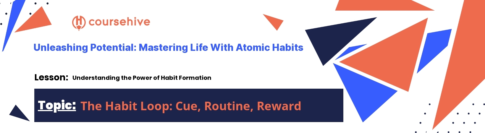 topic 6Habit formation case studies  header image