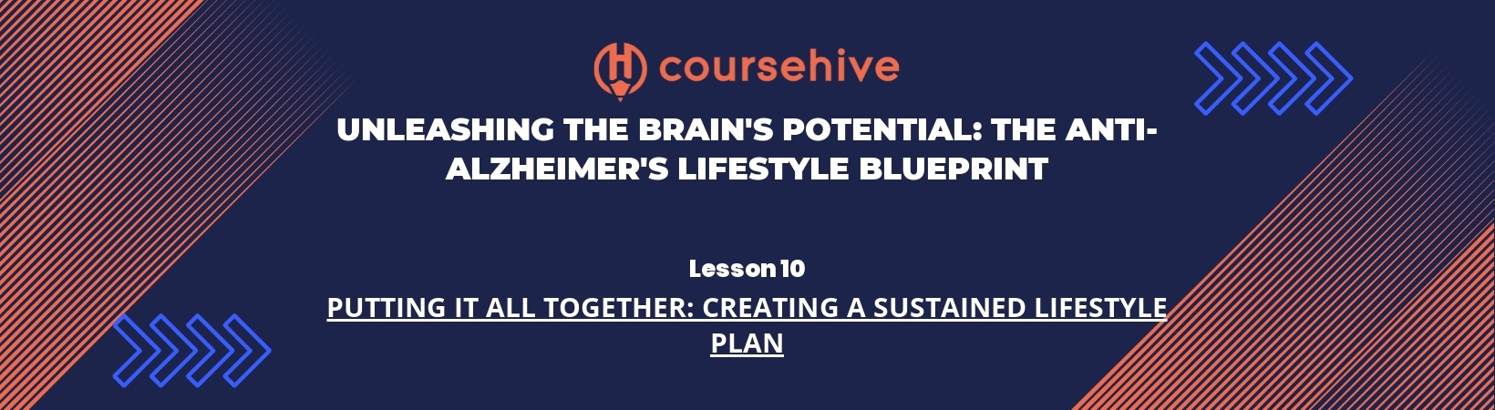 Lesson 10: Putting it All Together: Creating a Sustained Lifestyle Plan header image