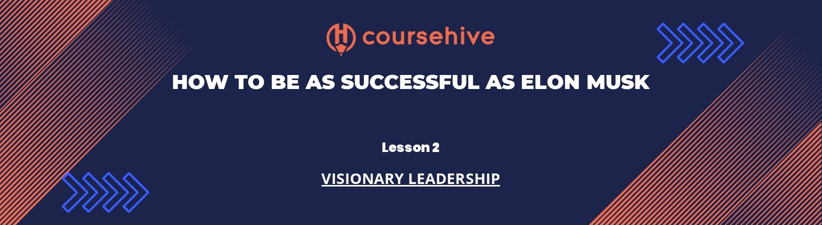 Lesson 2: Visionary Leadership header image