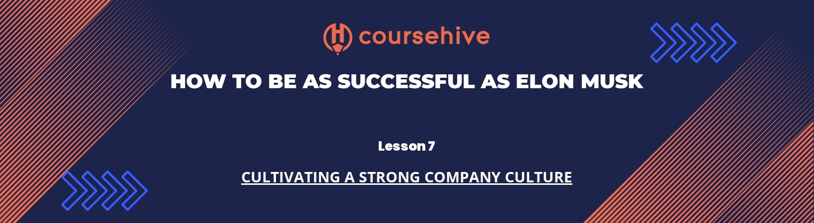 Lesson 7: Cultivating a Strong Company Culture header image