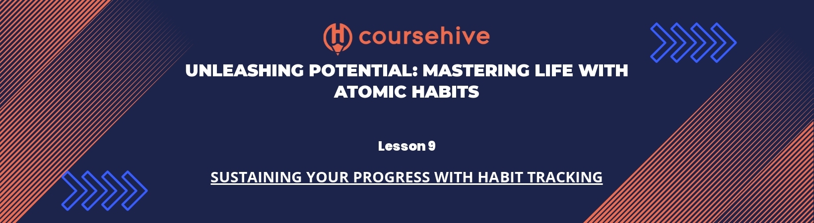 Lesson 9: Sustaining Your Progress with Habit Tracking header image