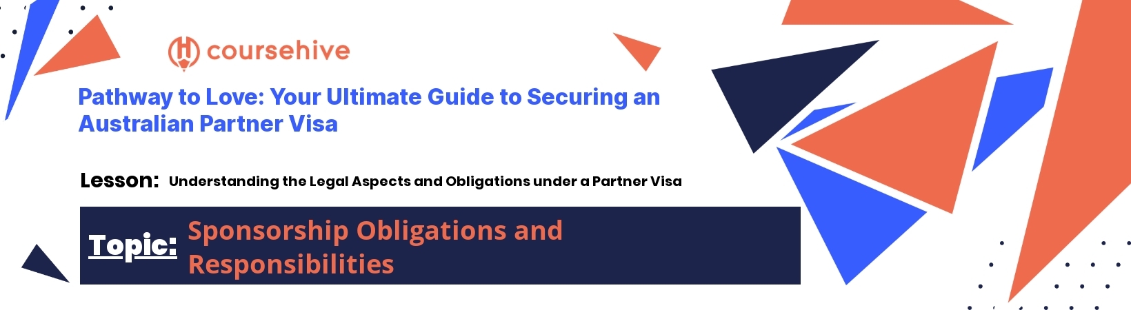 topic 6Implications of Breakup or Separation on Visa Status  header image